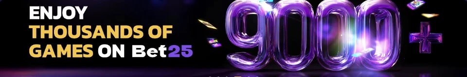 Bet25 - games banner